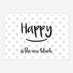 Quadro-Infantil-Texto-Happy-Is-The-New-Black-Preto-1