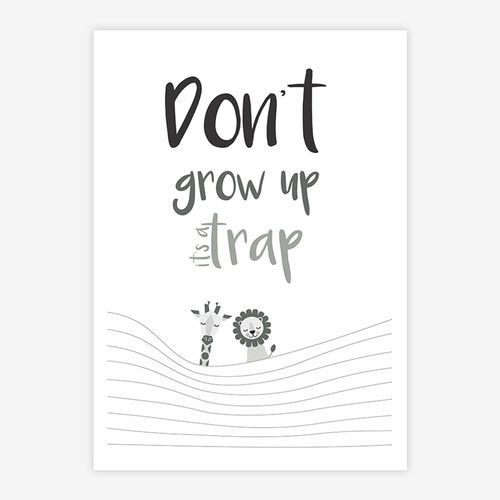 Quadro Infantil Don't Grow Up Is a Trap Leão Cinza Cinza - Vertical